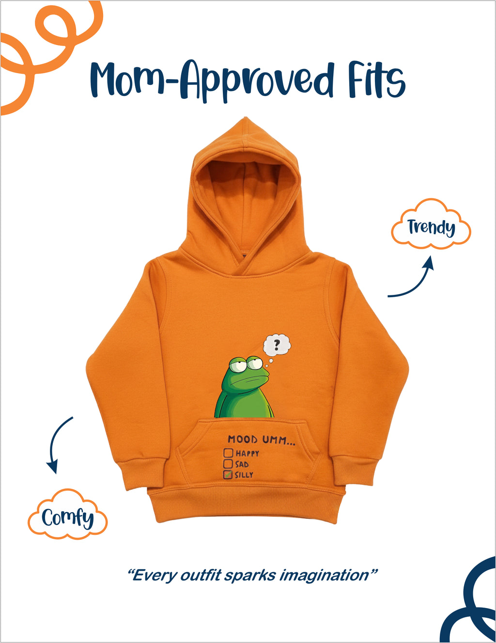 The Silly Mood Unisex Hoodie For Little Ones